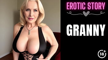 Stepmother with big tits: A taboo granny story